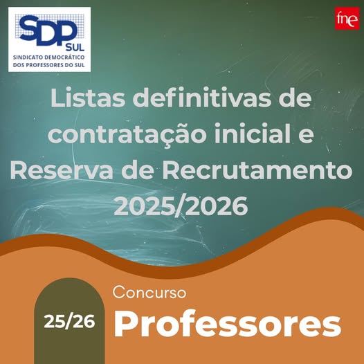 Listas definitivas de contratação inicial e Reserva de Recrutamento 2025/2026