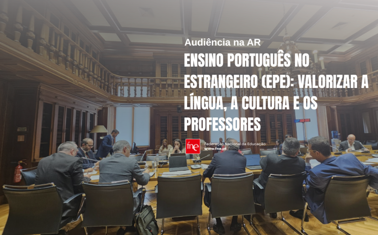 Ensino Português no Estrangeiro (EPE): Valorizar a língua, a cultura e os professores